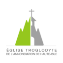 Église Troglodyte de l'Annonciation de Haute-Isle
